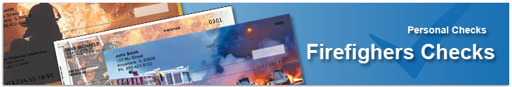 Order personal checks with Fire Fighters to honor our brave firemen