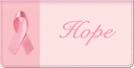 Hope Springs Eternal - Breast Cancer - Checkbook Cover