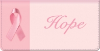 Click on Hope Springs Eternal - Breast Cancer - Checkbook Cover For More Details