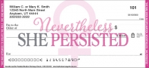 Nevertheless She Persisted  Personal Checks