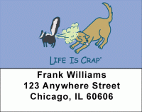 Click on Because of Animals... Life Is Crap Address Labels For More Details