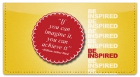 Click on Be Inspired Checkbook Cover For More Details