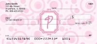 Click on Bubbly Monogram P  Checks For More Details