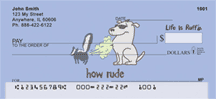 Click on Life Is Ruff How Rude  Checks For More Details