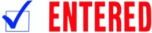 \"Entered\"" Message Stamp"